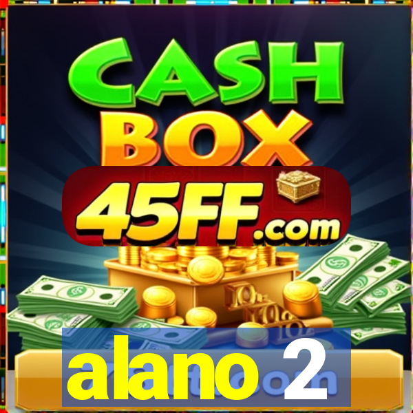 alano 2